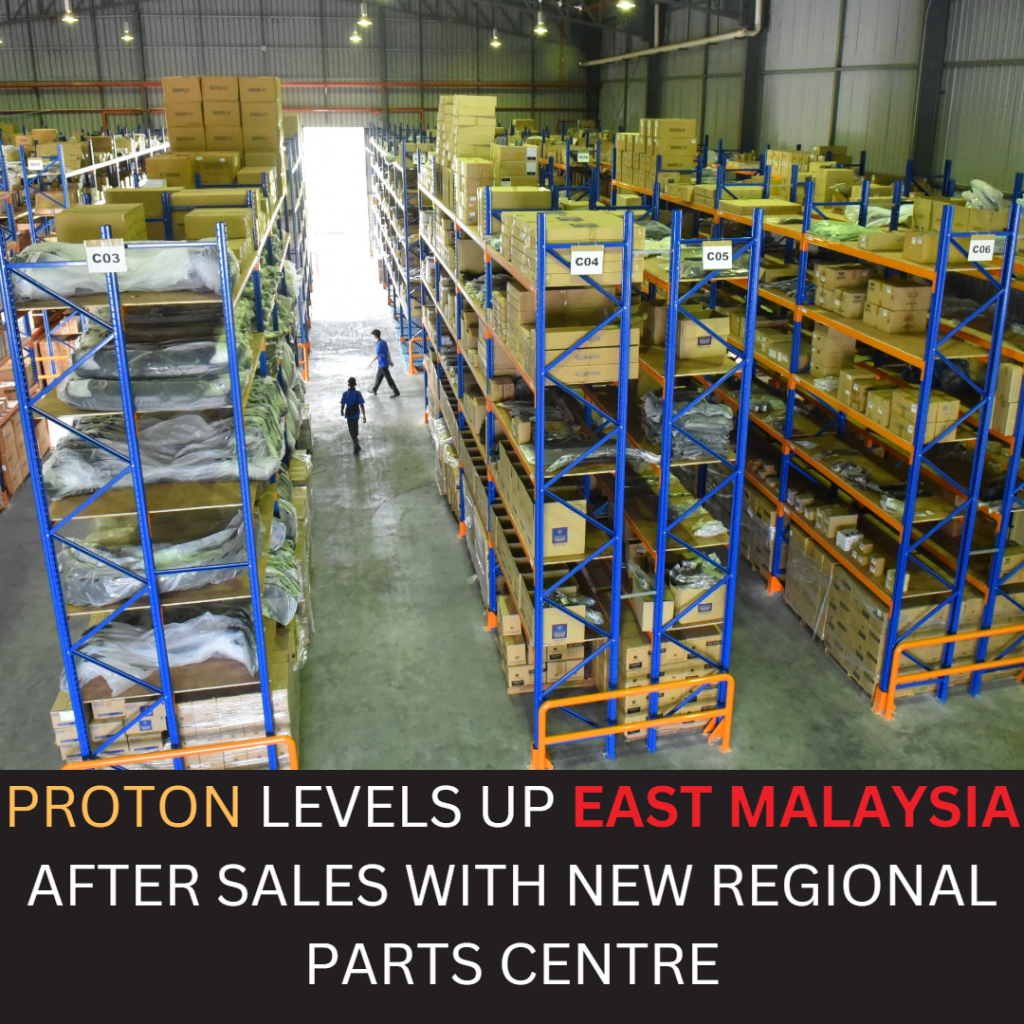Proton new Regional Parts Centre in Kuching Sarawak warehouse view from top