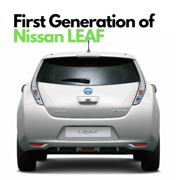 First generation of Nissan LEAF back view