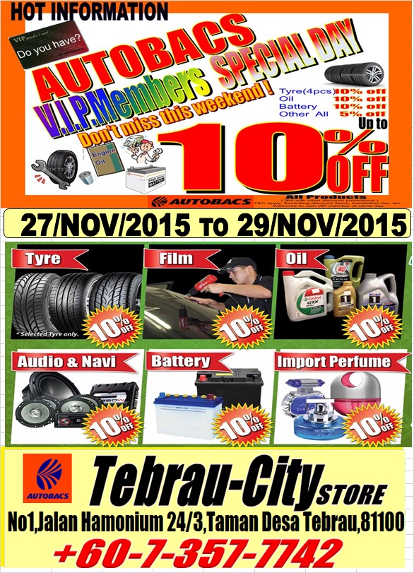 Autobacs Tebrau VIP Special Day October 2015